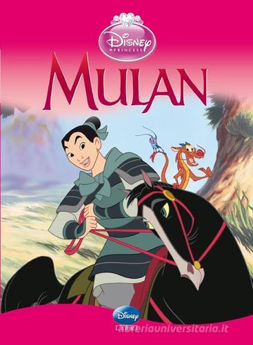 Mulan. Ediz. illustrata di Augusto Macchetto edito da Disney Libri