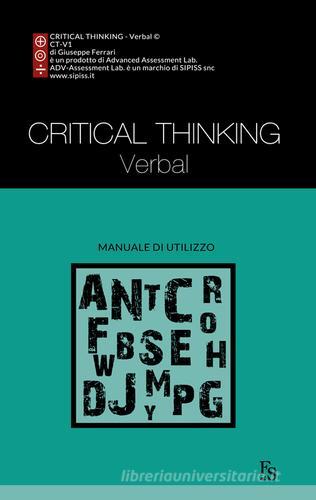 Critical thinking verbal di Giuseppe Ferrari edito da FerrariSinibaldi