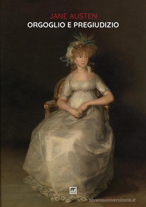 Libro Orgoglio e pregiudizio di Jane Austen di Mnamon