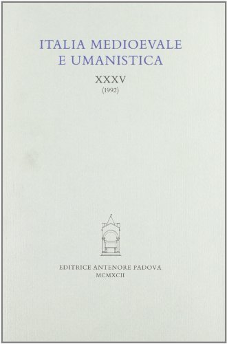 Italia medioevale e umanistica vol.35 edito da Antenore