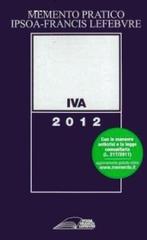 Memento IVA 2012 edito da IPSOA-Francis Lefebvre