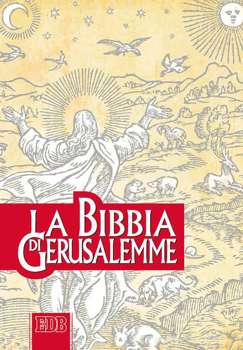 La Bibbia di Gerusalemme edito da EDB