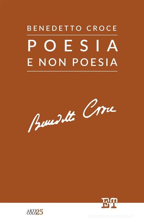 Poesia e non poesia di Benedetto Croce edito da Trabant
