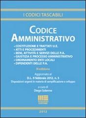 Codice amministrativo di Diego Solenne edito da Maggioli Editore