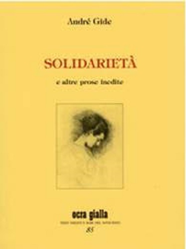 Libro Solidarietà di André Gide Ocra gialla di Via del Vento