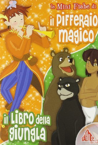 Il pifferaio magico-Il libro della giungla edito da Saemec for kids