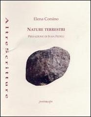 Nature terrestri di Elena Corsino edito da Puntoacapo
