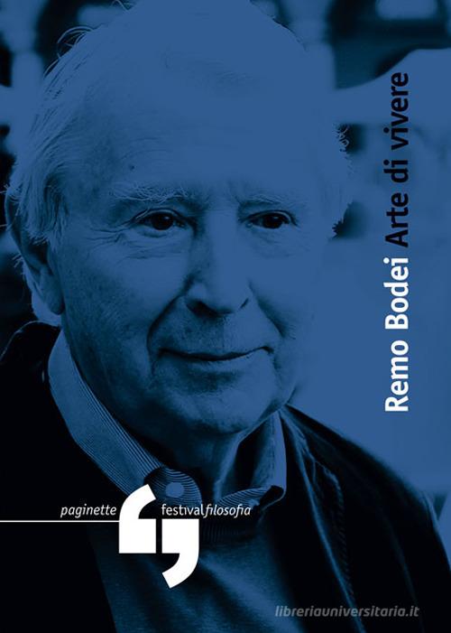 Arte di vivere di Remo Bodei edito da Consorzio Festivalfilosofia