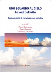 Uno sguardo al cielo. Le voci del lutto edito da Este Edition