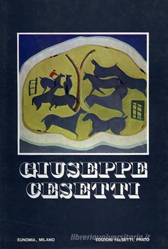 Giuseppe Cesetti a Milano edito da Firenzelibri