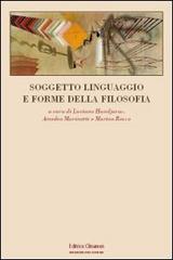 Soggetto, linguaggio e forme della filosofia di Luciano Handjaras, Amedeo Marinotti, Marino Rosso edito da Clinamen