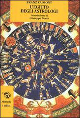 L' Egitto degli astrologi di Franz Cumont edito da Mimesis