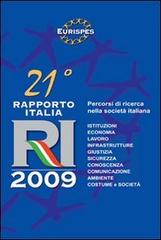 Ventunesimo Rapporto Italia 2009. Percorso di ricerca nella società italiana edito da Eurilink