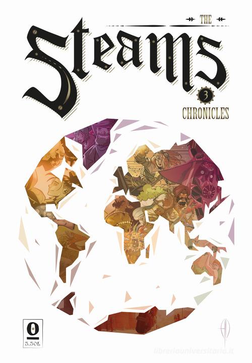 The Steams chronicles vol.3 edito da Noise Press