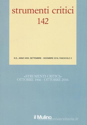 Strumenti critici (2016) vol.3 edito da Il Mulino