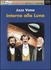 Intorno alla Luna di Jules Verne edito da Piemme