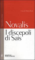 I discepoli di Sais. Testo tedesco a fronte di Novalis edito da Bompiani