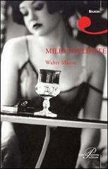 Miles e Juliette di Walter Mauro edito da Perrone