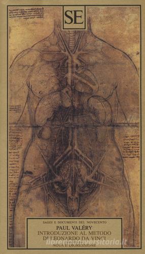 Introduzione al metodo di Leonardo da Vinci di Paul Valéry edito da SE