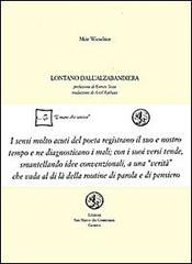 Lontano dall'alzabandiera. Testo ebraico a fronte di Meir Wieseltier edito da San Marco dei Giustiniani