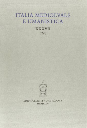 Italia medioevale e umanistica vol.37 edito da Antenore
