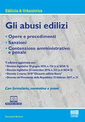 Gli abusi edilizi di Emanuele Montini edito da Maggioli Editore