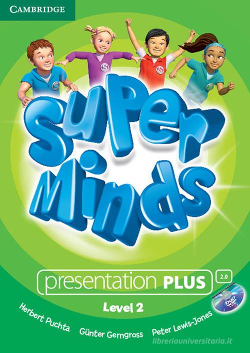 Super minds. Level 2. Presentation plus. Per la Scuola elementare. DVD-ROM di Herbert Puchta, Günter Gerngross, Peter Lewis-Jones edito da Cambridge