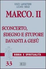 Marco vol.2 di Renzo Lavatori, Luciano Sole edito da EDB