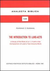 The introduction to Luke-acts di Fearghus Ó Fearghail edito da Pontificio Istituto Biblico