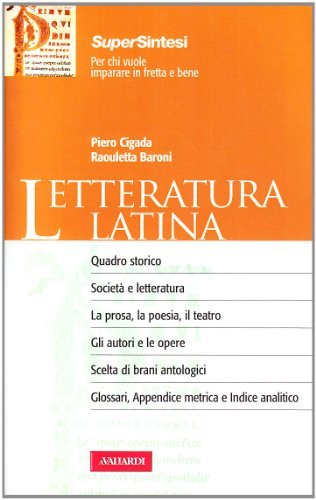 Letteratura latina di Piero Cigada, Raouletta Baroni edito da Vallardi A.