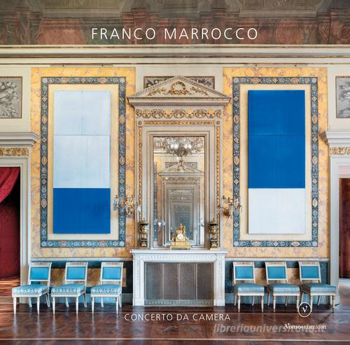 Franco Marrocco. Concerto da camera. Ediz. illustrata edito da Nomos Edizioni