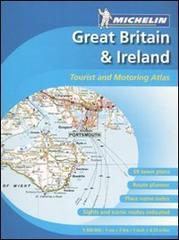 Great Britain & Ireland. Tourist and motoring atlas 1:300.000. Ediz. a spirale edito da Michelin Italiana