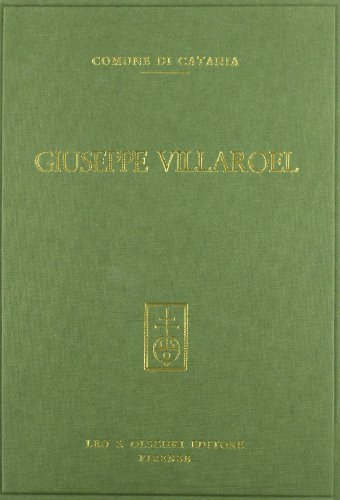 Cinquant'anni di attività letteraria di Giuseppe Villaroel edito da Olschki