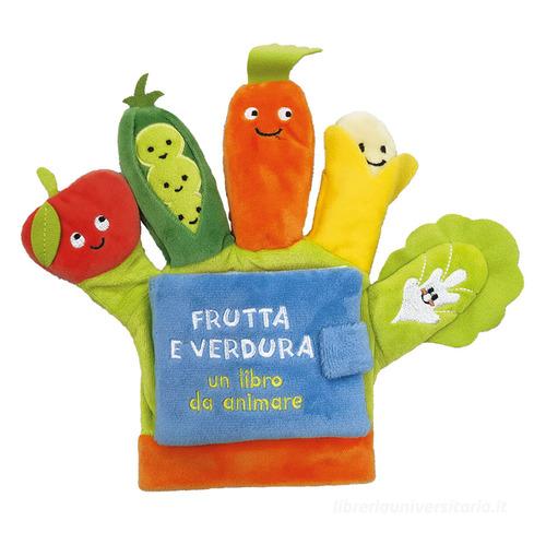 Frutta e verdura. Un libro da animare. Ediz. a colori edito da EL
