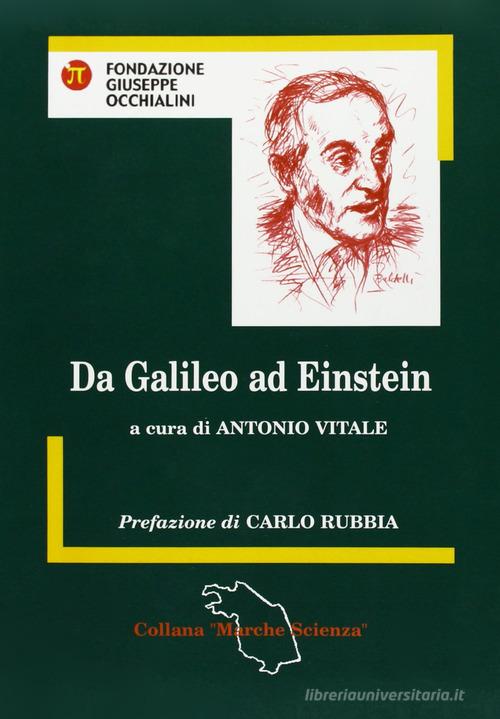 Da Galileo ad Einstein edito da Esculapio