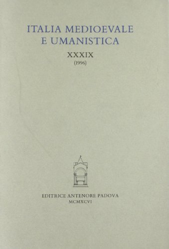 Italia medioevale e umanistica vol.39 edito da Antenore