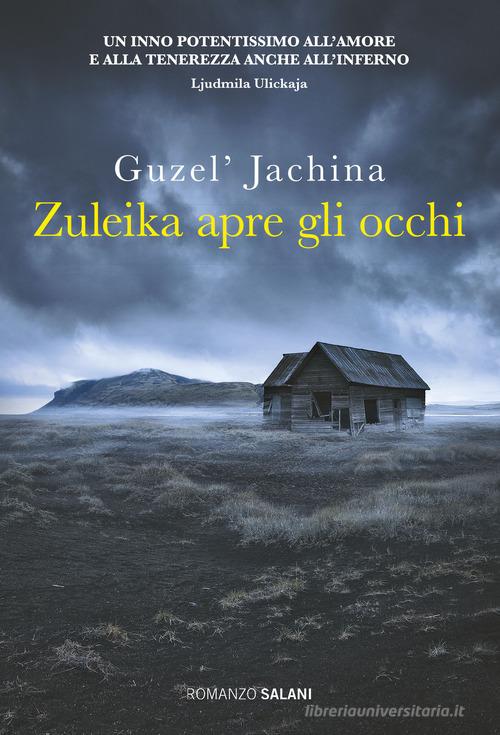 Zuleika apre gli occhi di Guzel' Jachina edito da Salani