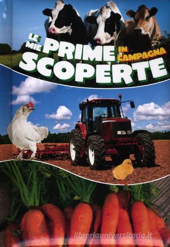 Le mie prime scoperte. In campagna. Ediz. illustrata edito da Yoyo Books