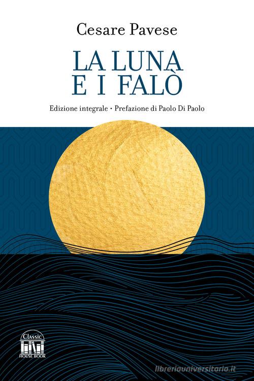 Libro La luna e i falò di Cesare Pavese di 2M