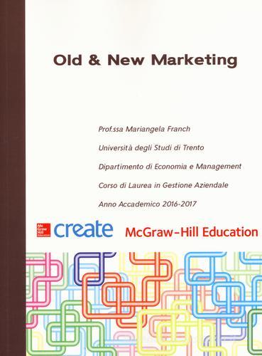 Old & new marketing edito da McGraw-Hill Education