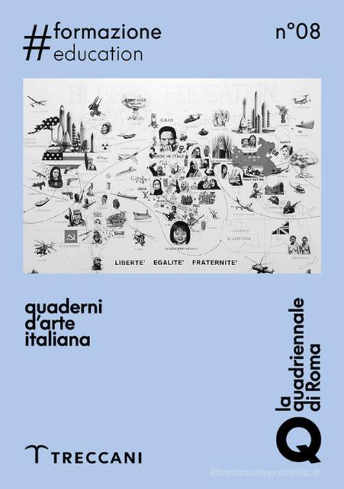 Quaderni d'arte italiana. Ediz. bilingue vol.8 edito da Treccani