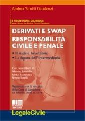 Derivati e swap. Responsabilità civile e penale edito da Maggioli Editore