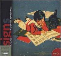 Signs. Studies in graphic narratives vol.1 edito da Felici