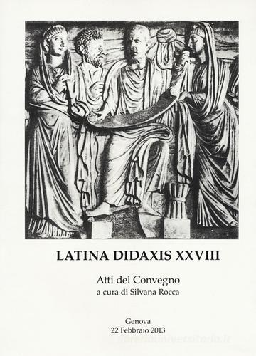 Latina didaxis. Atti del Convegno vol.28 edito da Ledizioni