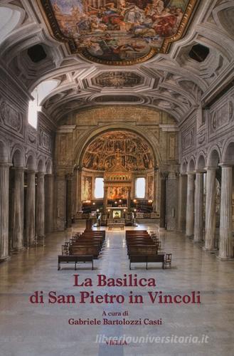 La basilica di San Pietro in Vincoli edito da Viella