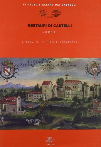 Restauri di castelli edito da Gaspari