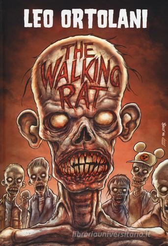 The walking rat di Leo Ortolani edito da Panini Comics