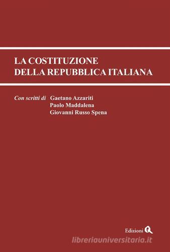 La Costituzione della Repubblica Italiana edito da Edizioni Q