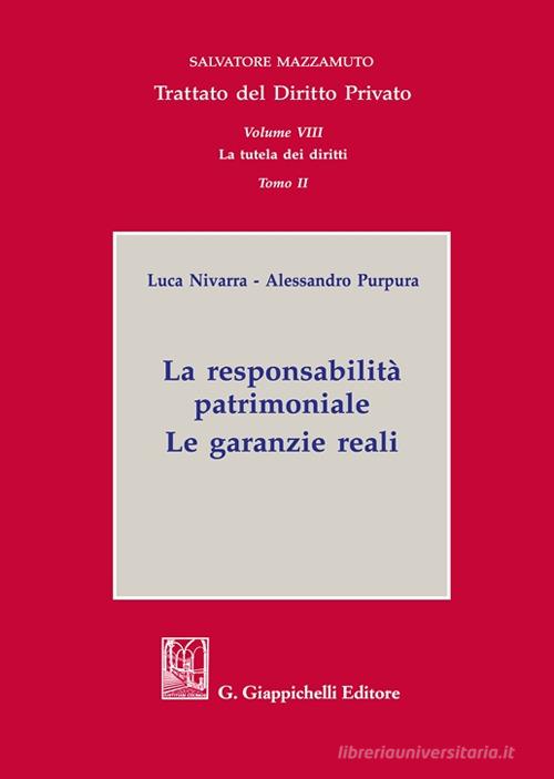 La responsabilità patrimoniale. Le garanzie reali di Luca Nivarra, Alessandro Purpura edito da Giappichelli