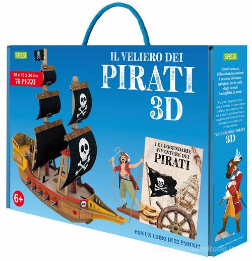 Le leggendarie avventure dei pirati. Il veliero 3D. Ediz. a colori. Con modellino di Matteo Gaule, Francesco Legimi, Giulia Pesavento edito da Sassi